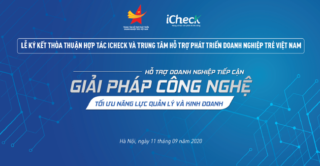 Lễ kí kết thỏa thuận hợp tác giữa iCheck và Trung tâm Hỗ trợ Phát triển Doanh nghiệp trẻ Việt Nam