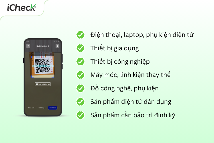 Ngành hàng phù hợp sử dụng tem bảo hành điện tử như thiết bị điện tử, gia dụng, máy móc,...