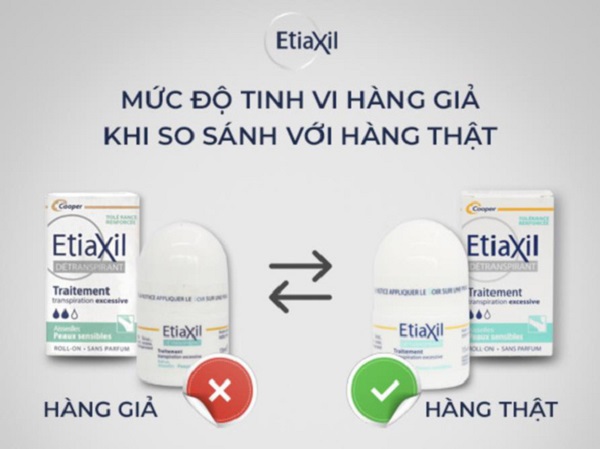 phân biệt lăn nách etiaxil thật giả