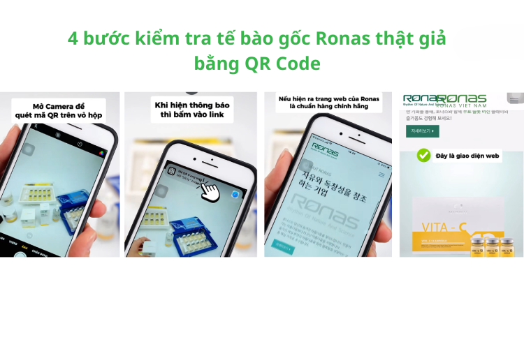 Cách bước kiểm tra tế bào gốc Ronas thật giả bằng QR Code