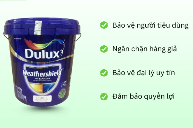 Tại sao tem chống hàng giả quan trọng với thương hiệu Dulux?