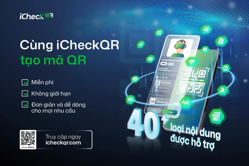 Ra mắt iCheckQR: Nền tảng tạo mã QR toàn diện hỗ trợ chuyển đổi số
