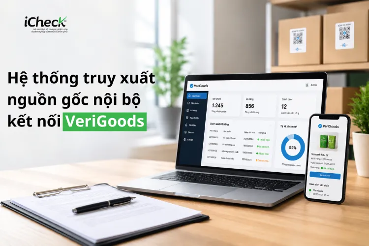 Hệ thống truy xuất nguồn gốc nội bộ kết nối VeriGoods là gì