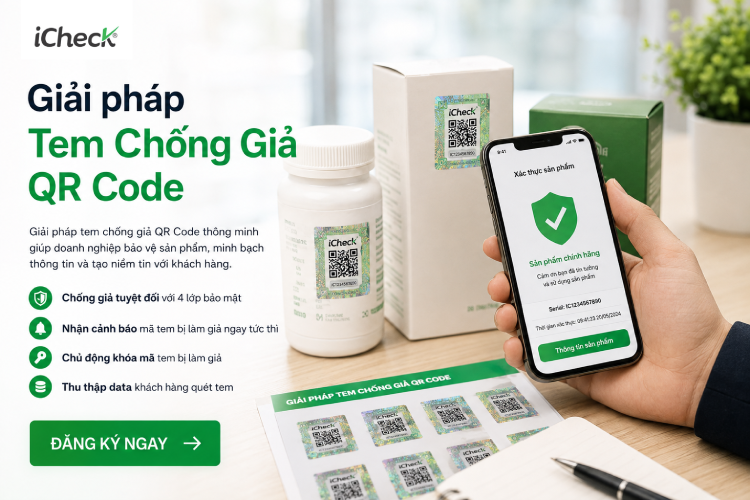 Giải pháp phù hợp cho doanh nghiệp muốn chống giả bền vững