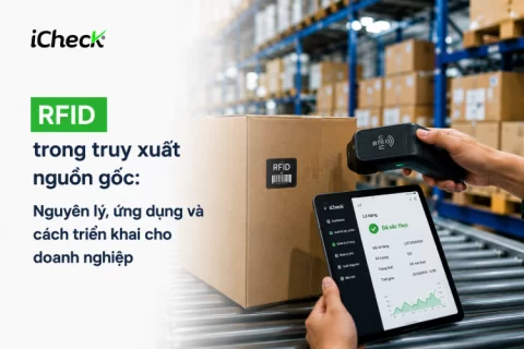 RFID trong truy xuất nguồn gốc: Nguyên lý, ứng dụng và cách triển khai cho doanh nghiệp